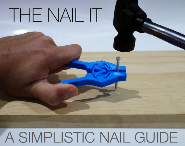 The Nail It - A simplistic nail guide for anyone. 3D Print 100064