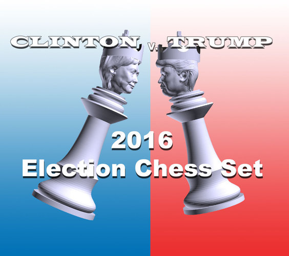 Clinton vs Trump Chess Set 3D Print 105458