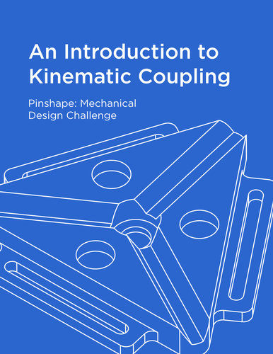 An Introduction to Kinematic Coupling 3D Print 152955