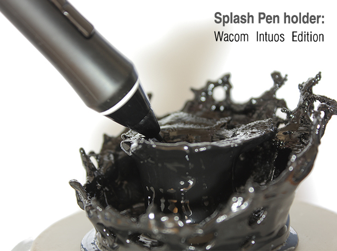 Splashing Pen holder; Wacom Intuos Edition 3D Print 16450
