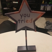 Small 'you tried' comic sans trophy 3D Printing 192610