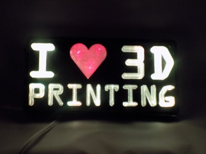 I <3 3D PRINTING LED Sign/Nightlight 3D Print 32247