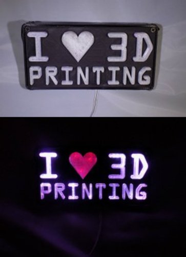 I <3 3D PRINTING LED Sign/Nightlight 3D Print 32248
