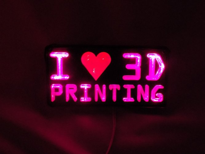 I <3 3D PRINTING LED Sign/Nightlight 3D Print 32254