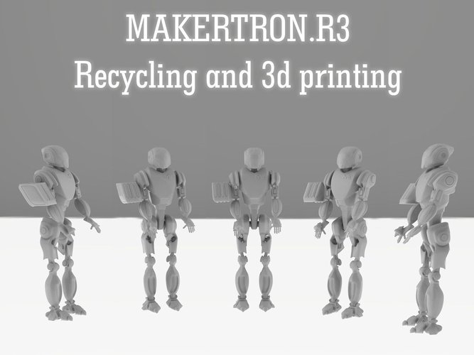 MAKERTRON.R3 he is really a maker. A 3d maker!  3D Print 42426