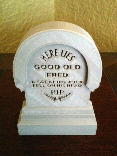 3D Printed Haunted Mansion Tombstone - Here Lies Good Old Fred by ...