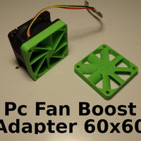 Small PC Fan Pressure Boost Adapter 60x60x10mm 3D Printing 126993