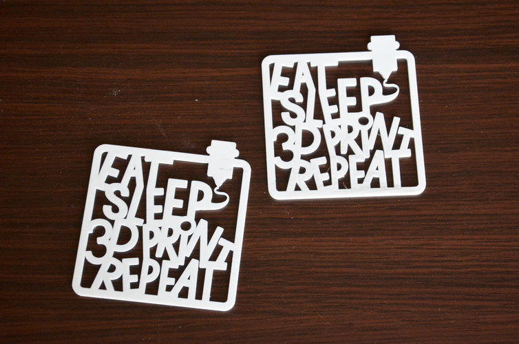 eat sleep 3dPrint repaeat  3D Print 136838