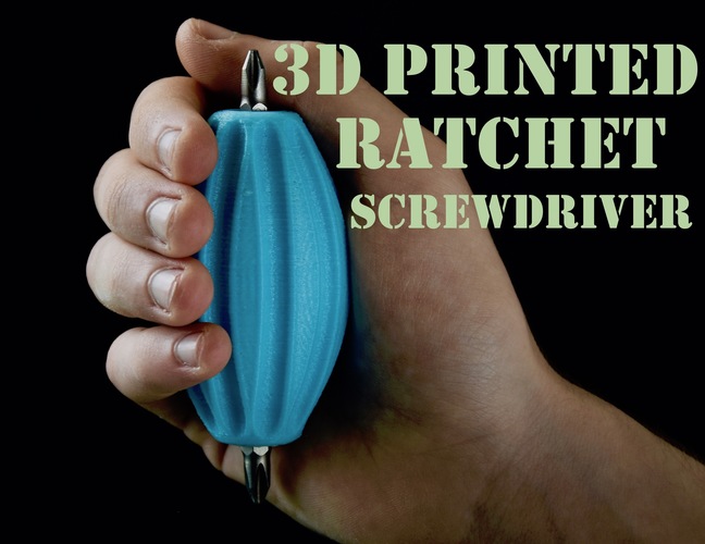 3D Printed Ratchet Screwdriver