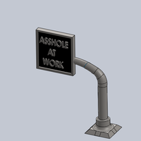 Asshole At Work Sign - Thumbnail 1
