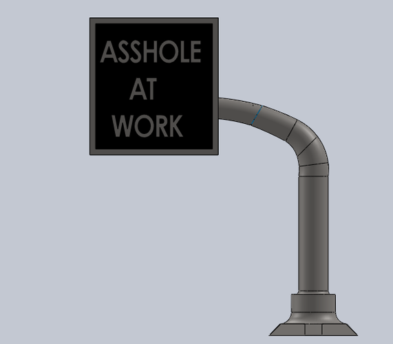 Asshole At Work Sign