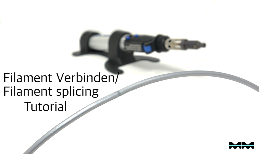 Filament verbinden/ Filament splicing Tutorial