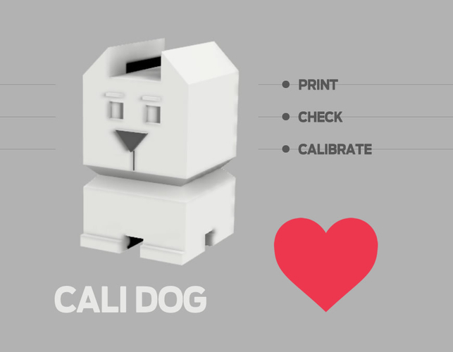 Cali Dog - The Calibration Dog 3D Print 189095