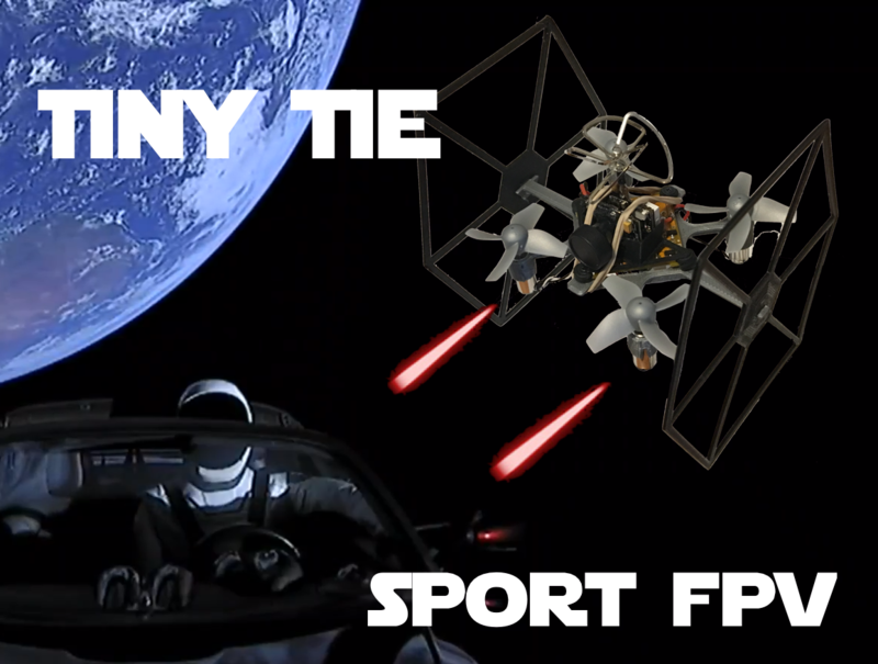 TINY TIE - 3D PRINTABLE INDOOR FPV TIE FIGHTER QUADCOPTER 