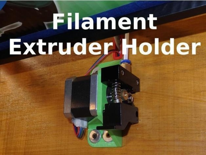 Filament Extruder Holder - X5S and Others 3D Print 218681