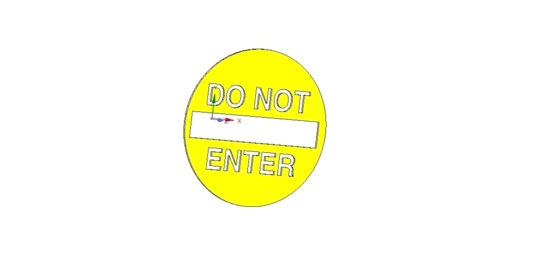do not enter sign stop parents for real 3D printing  3D Print 254367