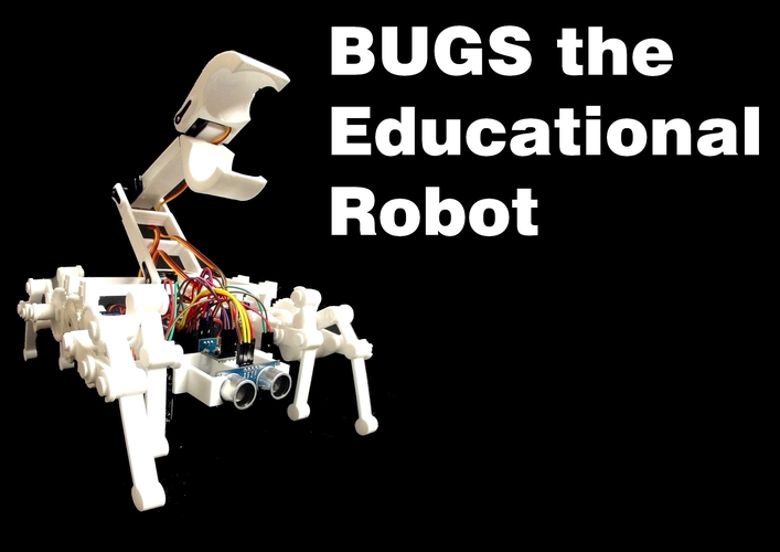 BUGS the Educational Robot 3D Print 270329