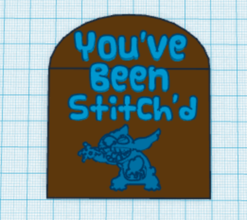 You've Been Stitch'd Sign