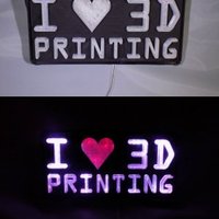 I <3 3D PRINTING LED Sign/Nightlight - Thumbnail 3