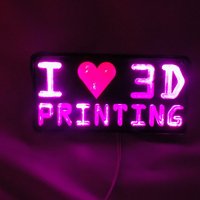 I <3 3D PRINTING LED Sign/Nightlight - Thumbnail 6