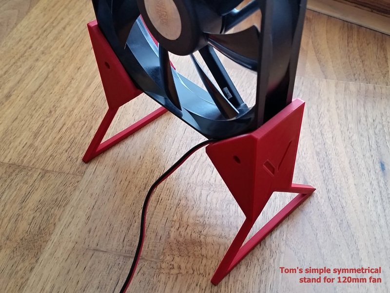 Tom's simple symmetrical stand for 120mm fan (V1)