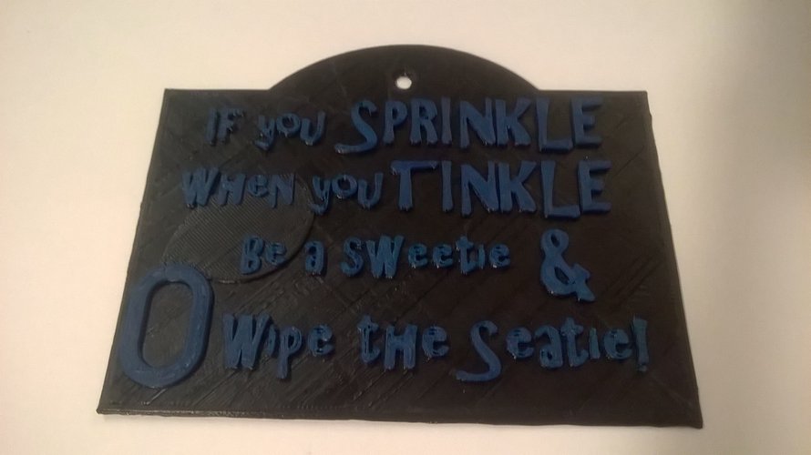 Be a sweetie wipe the seatie sign