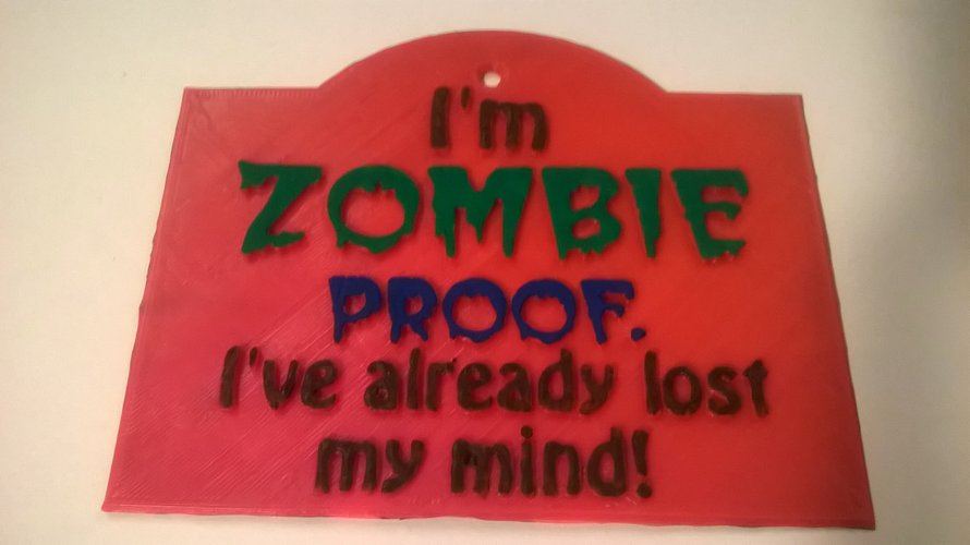Zombie Proof Sign