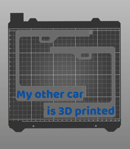 License Plate Frame - "My Other Car is 3D Printed" 3D Print 380386