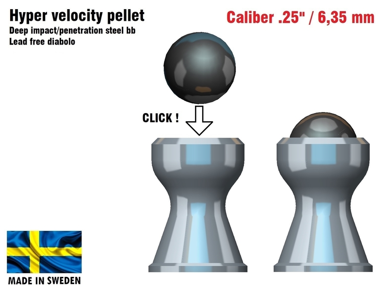 Hyper velocity pellet .25" / 6,35 mm