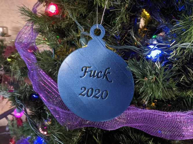Fuck 2020 Christmas Ornament Tree Sign 3D Print 385362
