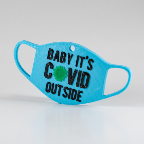 Baby It's COVID Outside - 2020 Christmas Ornament 3D Print 386153