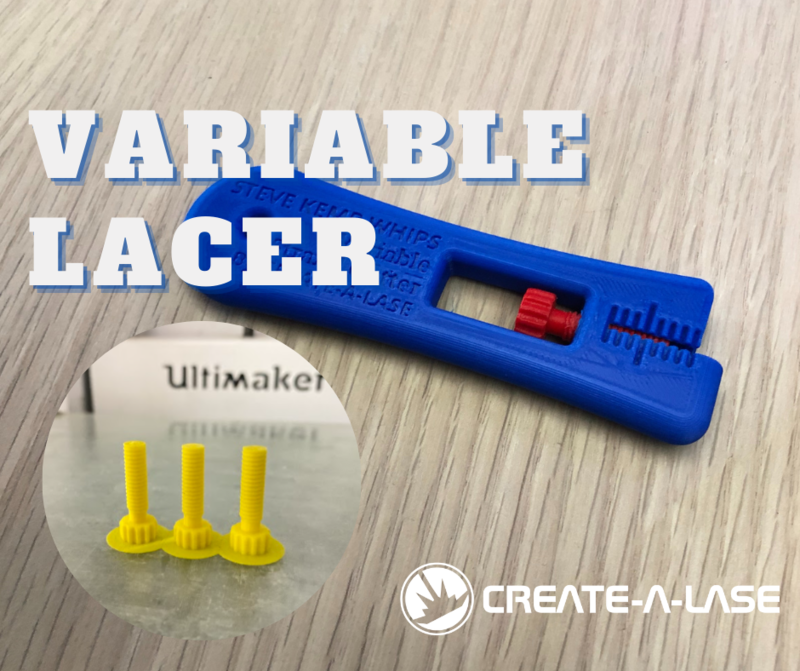 3D Variable Lacer