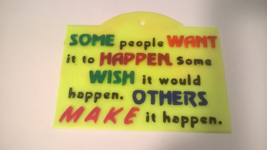 Make it Happen sign