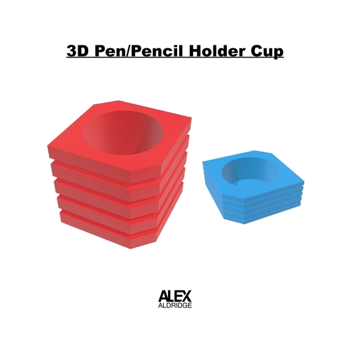 3D Pen/Pencil Holder Organizer Cup 3D Print 475293
