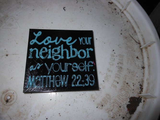 Love your neighbor sign 3D Print 51331