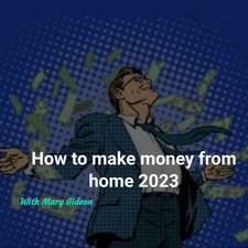makemoneyfromhome2023